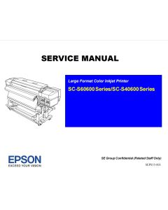 EPSON SureColor S40600 S40670 S60600 S60670 Service Manual