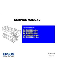 EPSON SureColor S80600 S80650 S80670 S80600L S60600 S60670 S60600L Service Manual